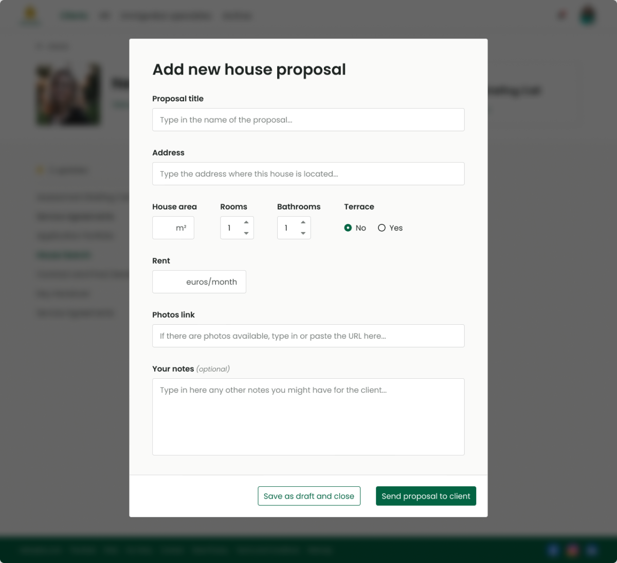Consultant adding a new house proposal